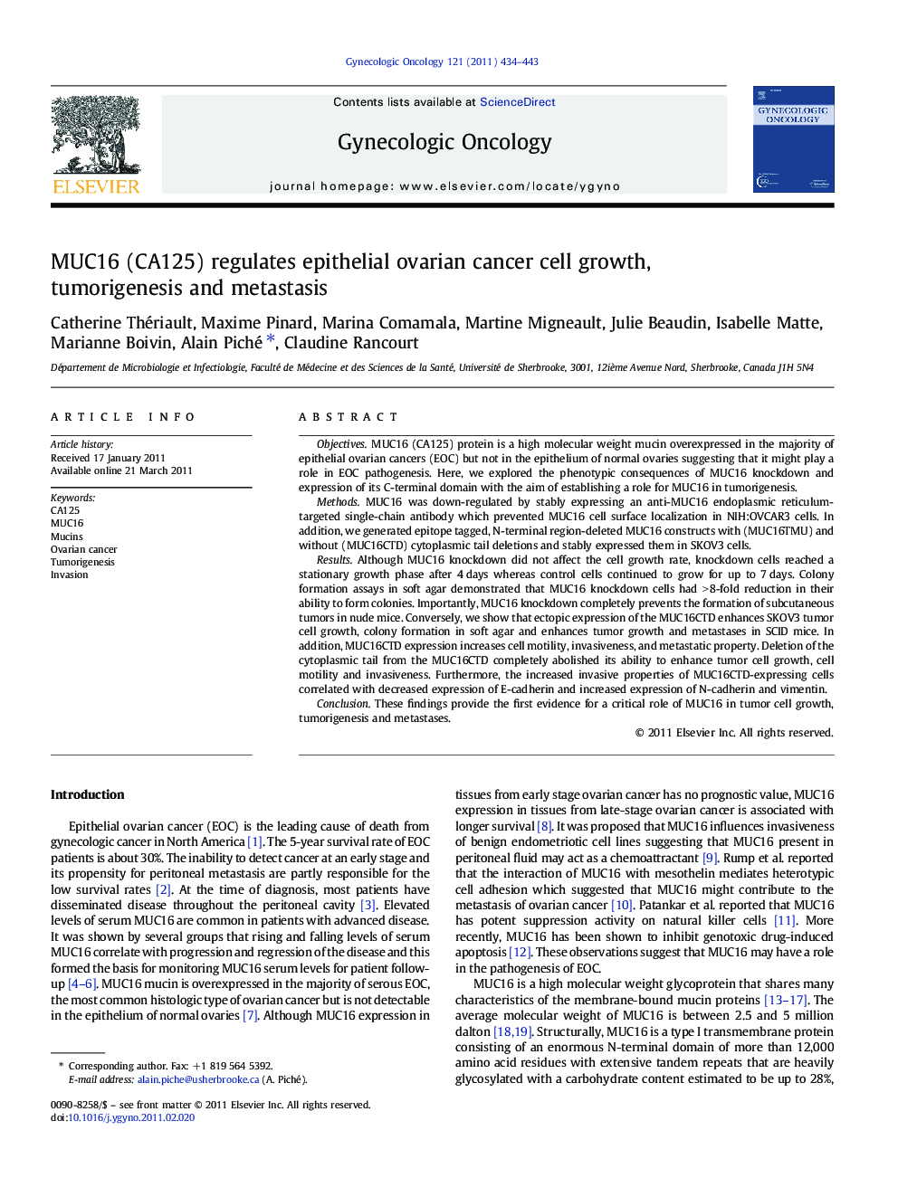 MUC16 (CA125) regulates epithelial ovarian cancer cell growth, tumorigenesis and metastasis