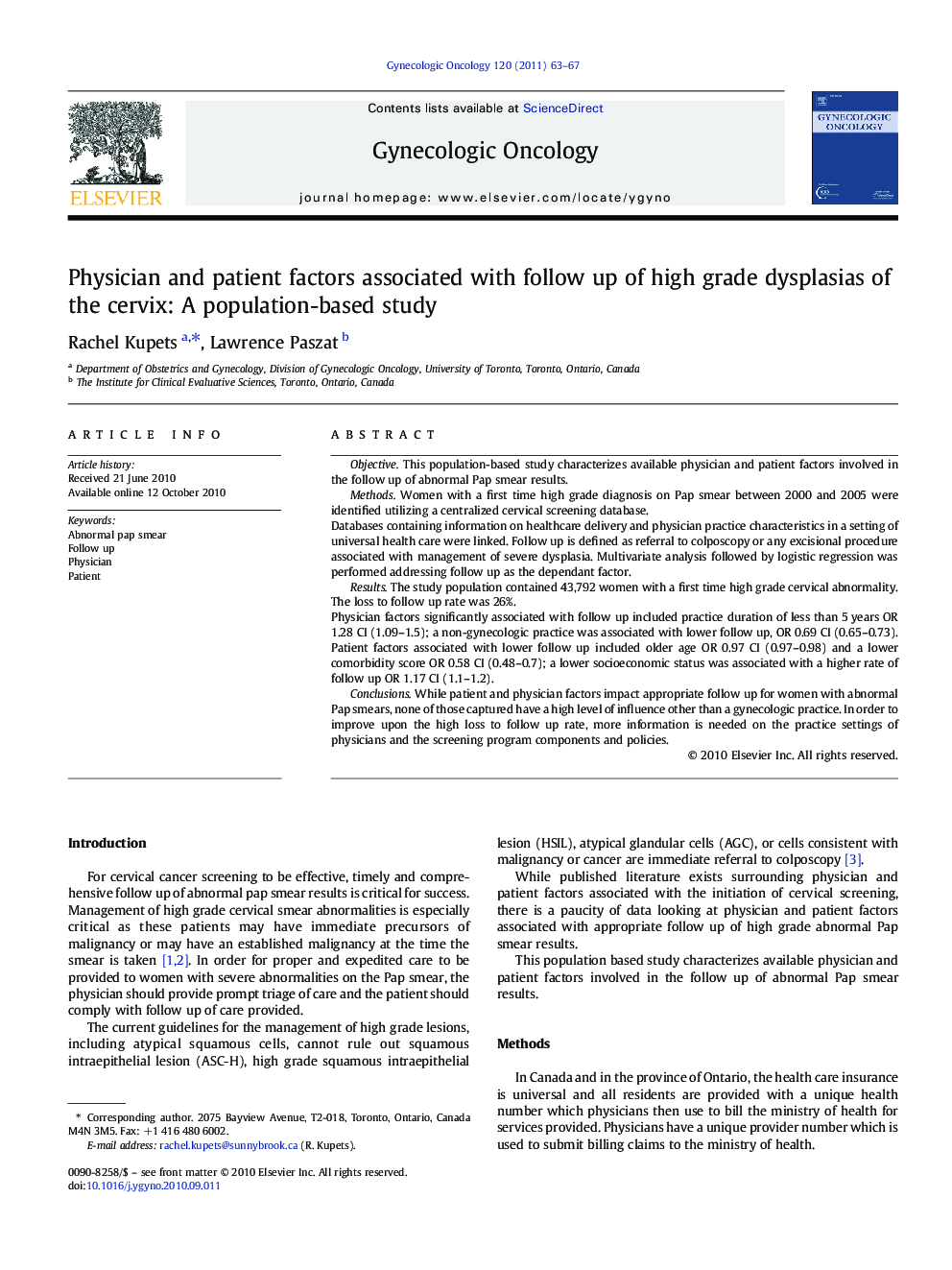 Physician and patient factors associated with follow up of high grade dysplasias of the cervix: A population-based study