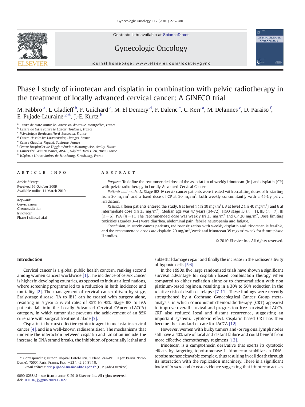 Phase I study of irinotecan and cisplatin in combination with pelvic radiotherapy in the treatment of locally advanced cervical cancer: A GINECO trial