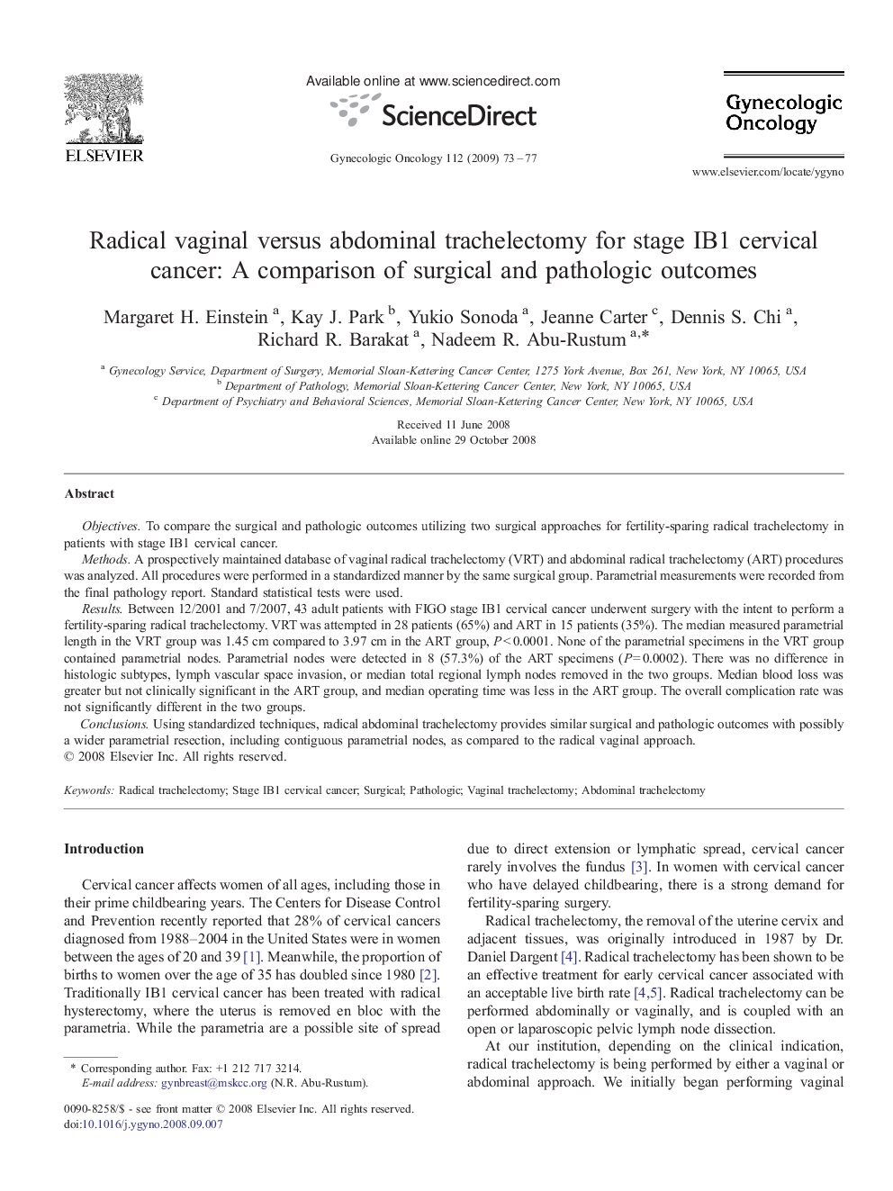 Radical vaginal versus abdominal trachelectomy for stage IB1 cervical cancer: A comparison of surgical and pathologic outcomes