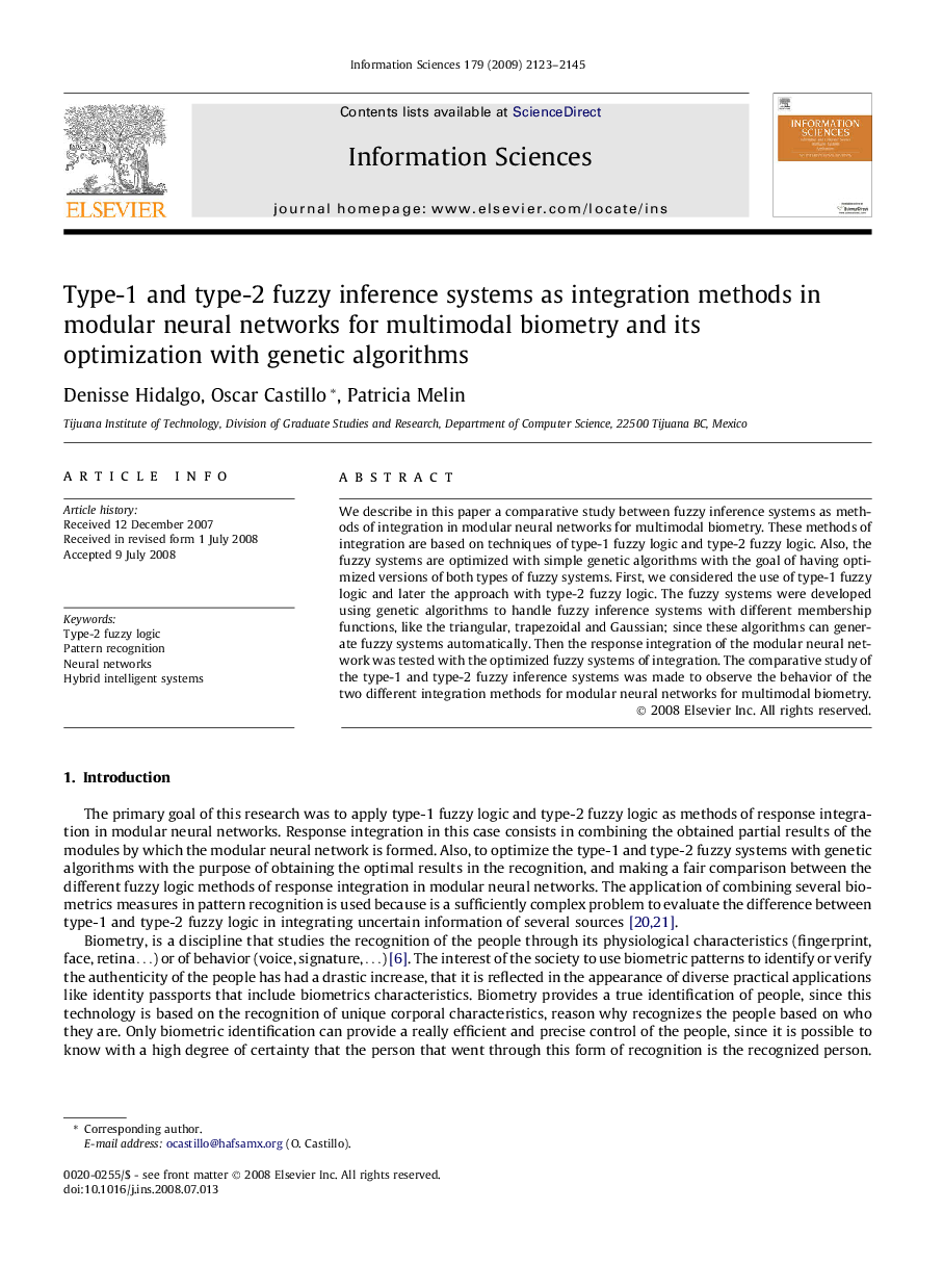 Type-1 and type-2 fuzzy inference systems as integration methods in modular neural networks for multimodal biometry and its optimization with genetic algorithms