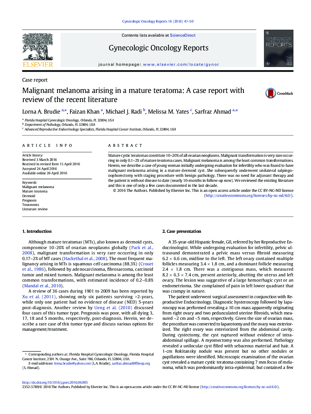 Malignant melanoma arising in a mature teratoma: A case report with review of the recent literature