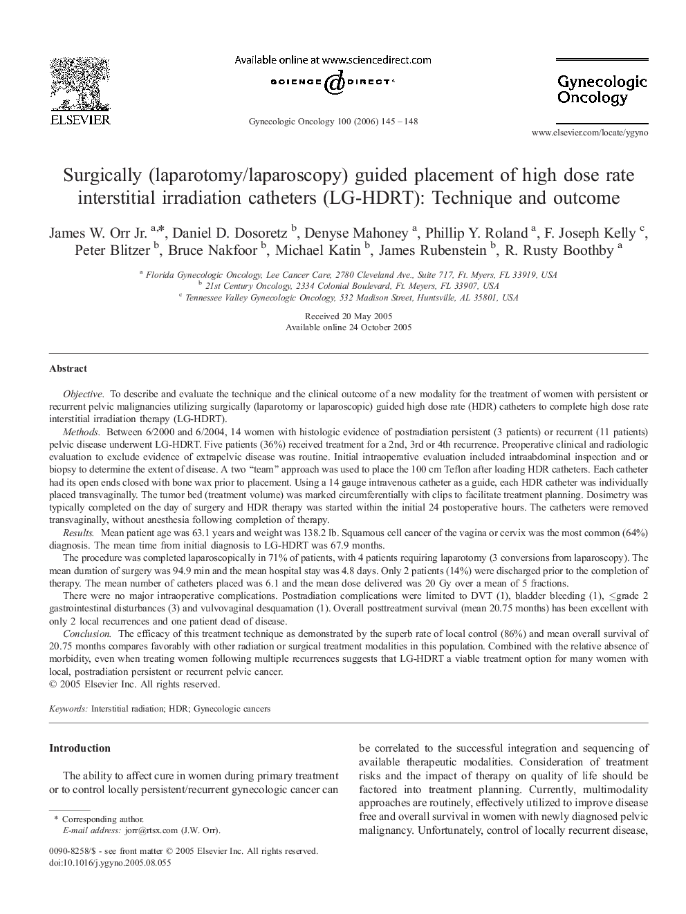 Surgically (laparotomy/laparoscopy) guided placement of high dose rate interstitial irradiation catheters (LG-HDRT): Technique and outcome