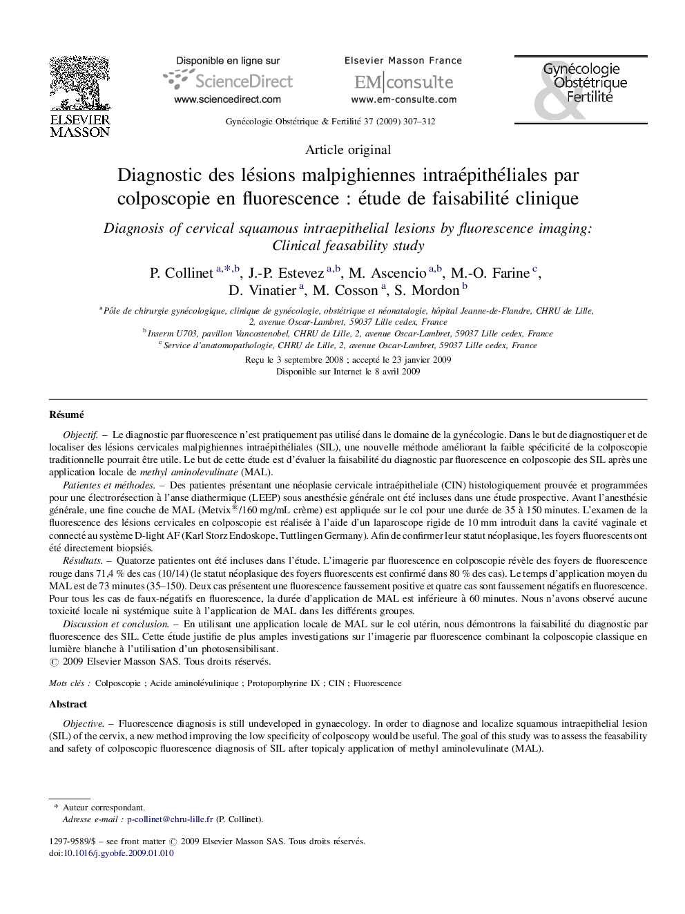 Diagnostic des lésions malpighiennes intraépithéliales par colposcopie en fluorescence : étude de faisabilité clinique