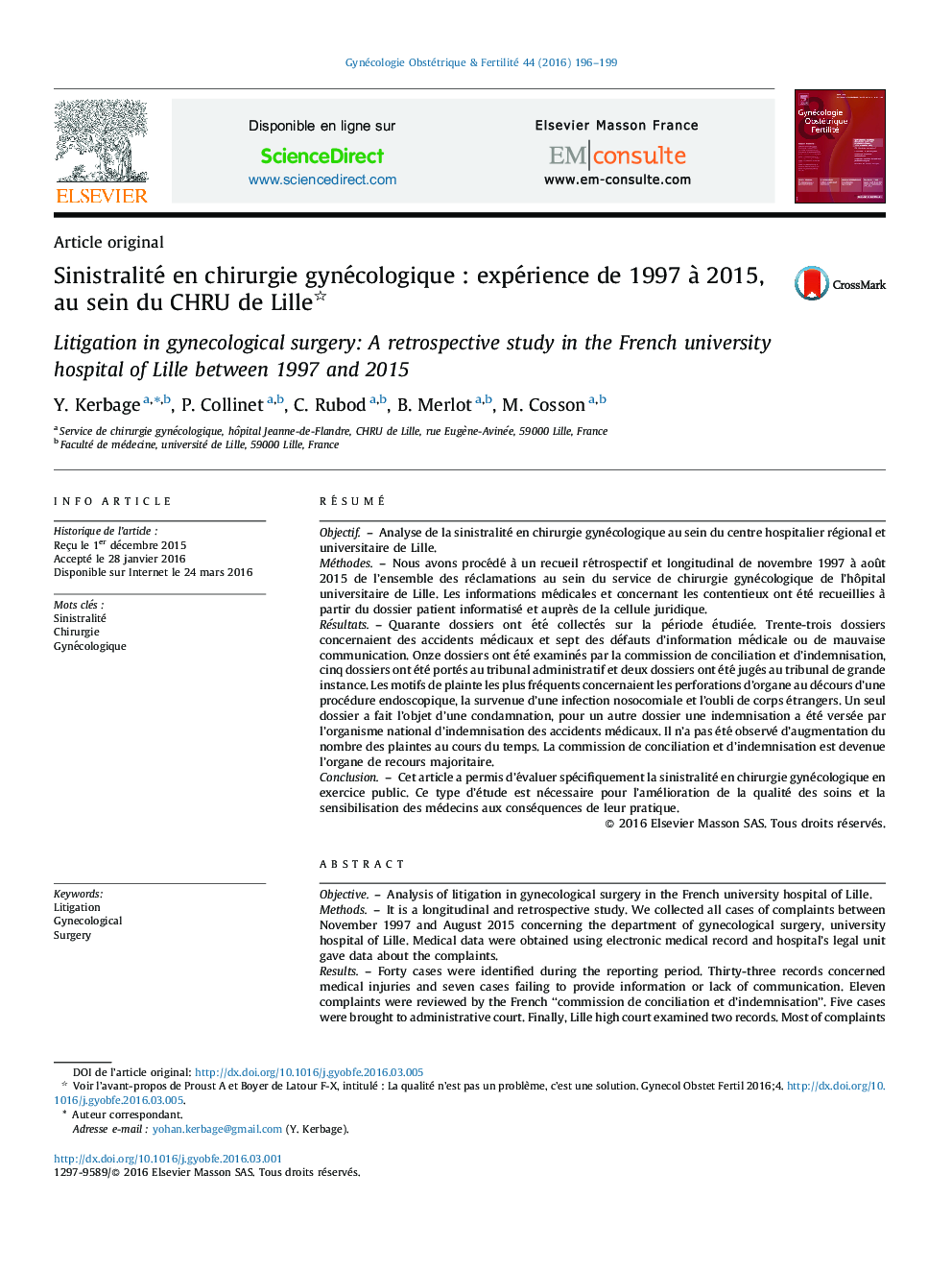 Sinistralité en chirurgie gynécologique : expérience de 1997 à 2015, au sein du CHRU de Lille 