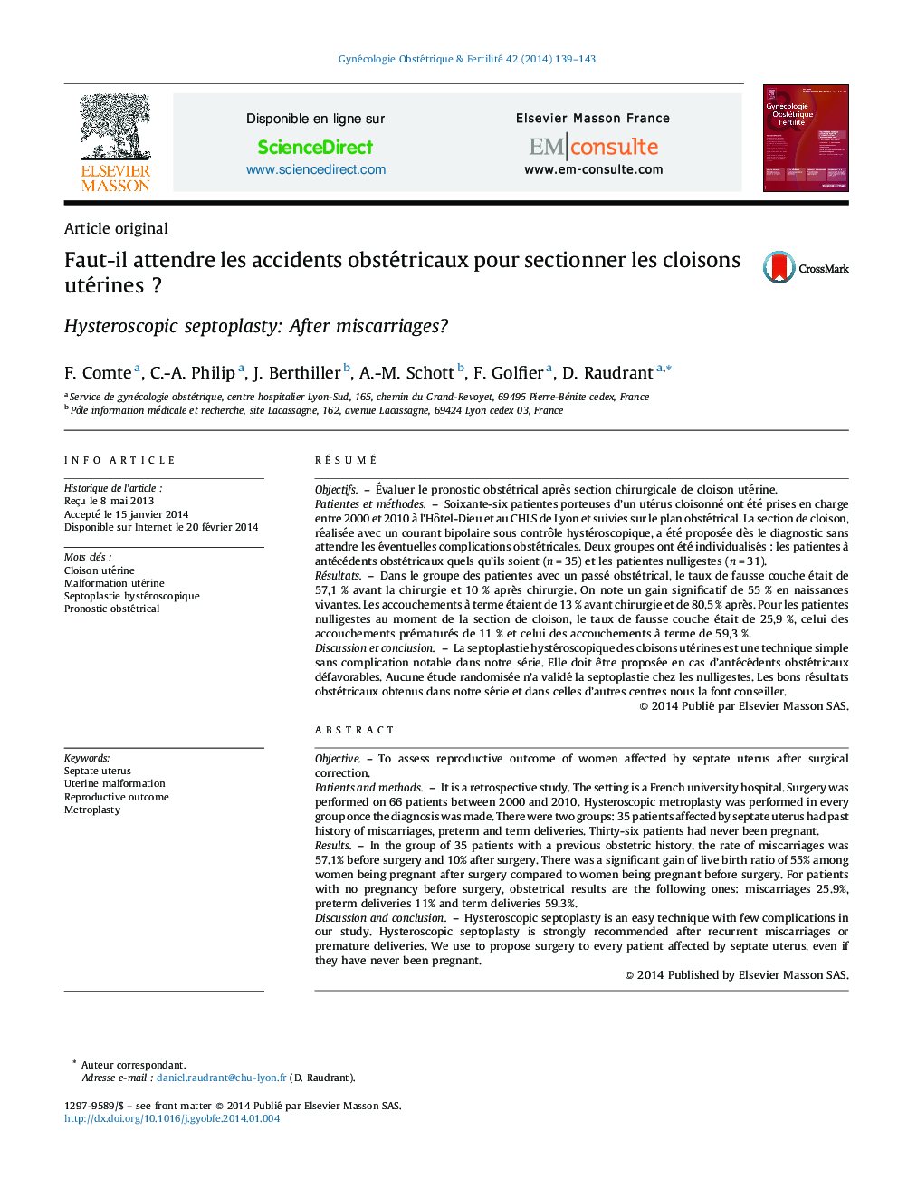 Faut-il attendre les accidents obstétricaux pour sectionner les cloisons utérinesÂ ?