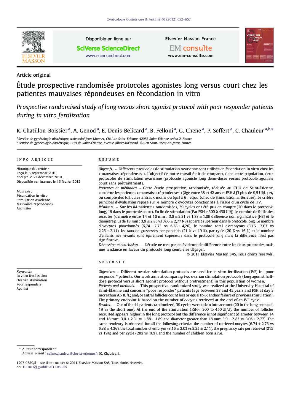 Étude prospective randomisée protocoles agonistes long versus court chez les patientes mauvaises répondeuses en fécondation in vitro