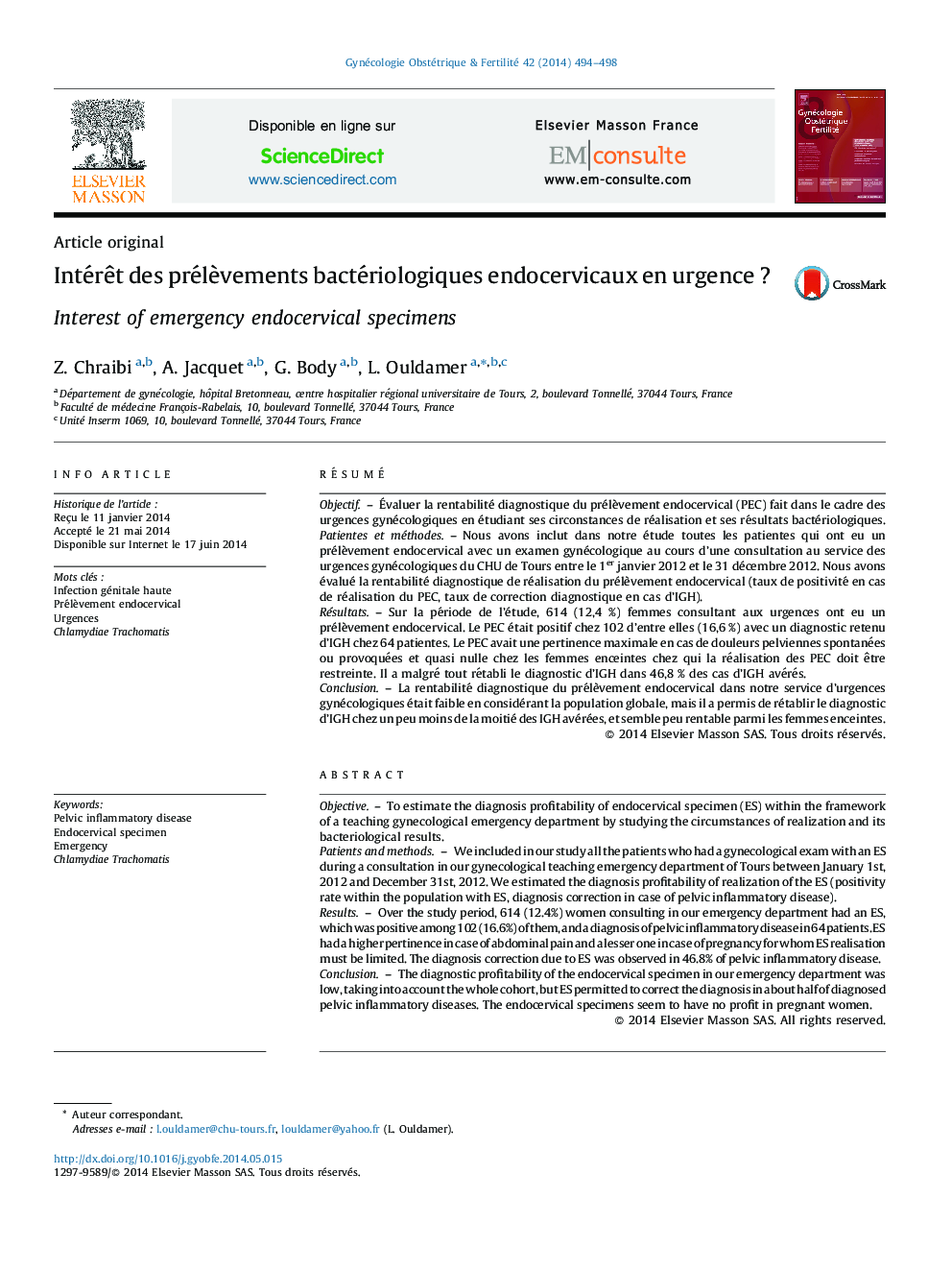 IntérÃªt des prélÃ¨vements bactériologiques endocervicaux en urgenceÂ ?