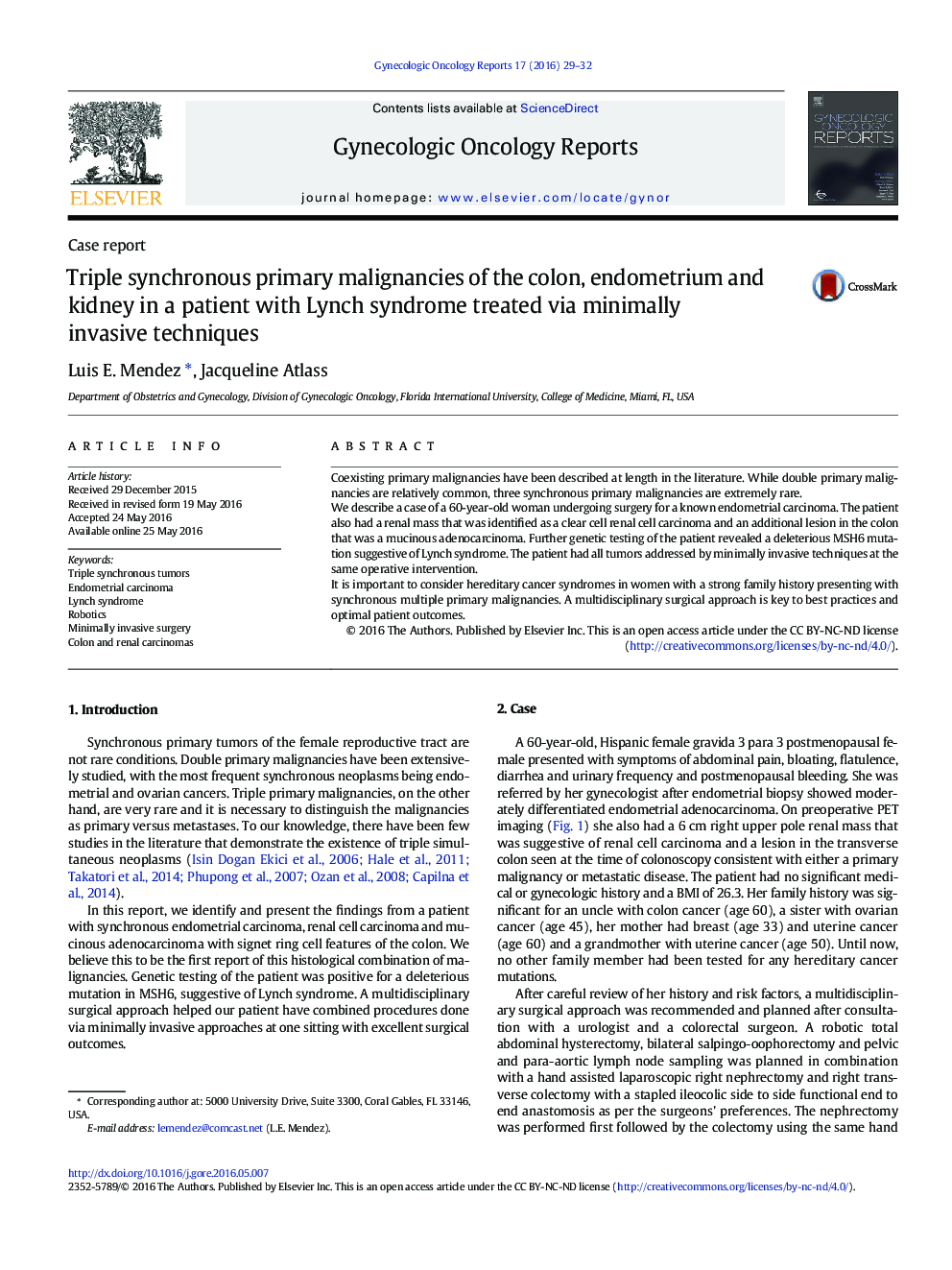 Triple synchronous primary malignancies of the colon, endometrium and kidney in a patient with Lynch syndrome treated via minimally invasive techniques