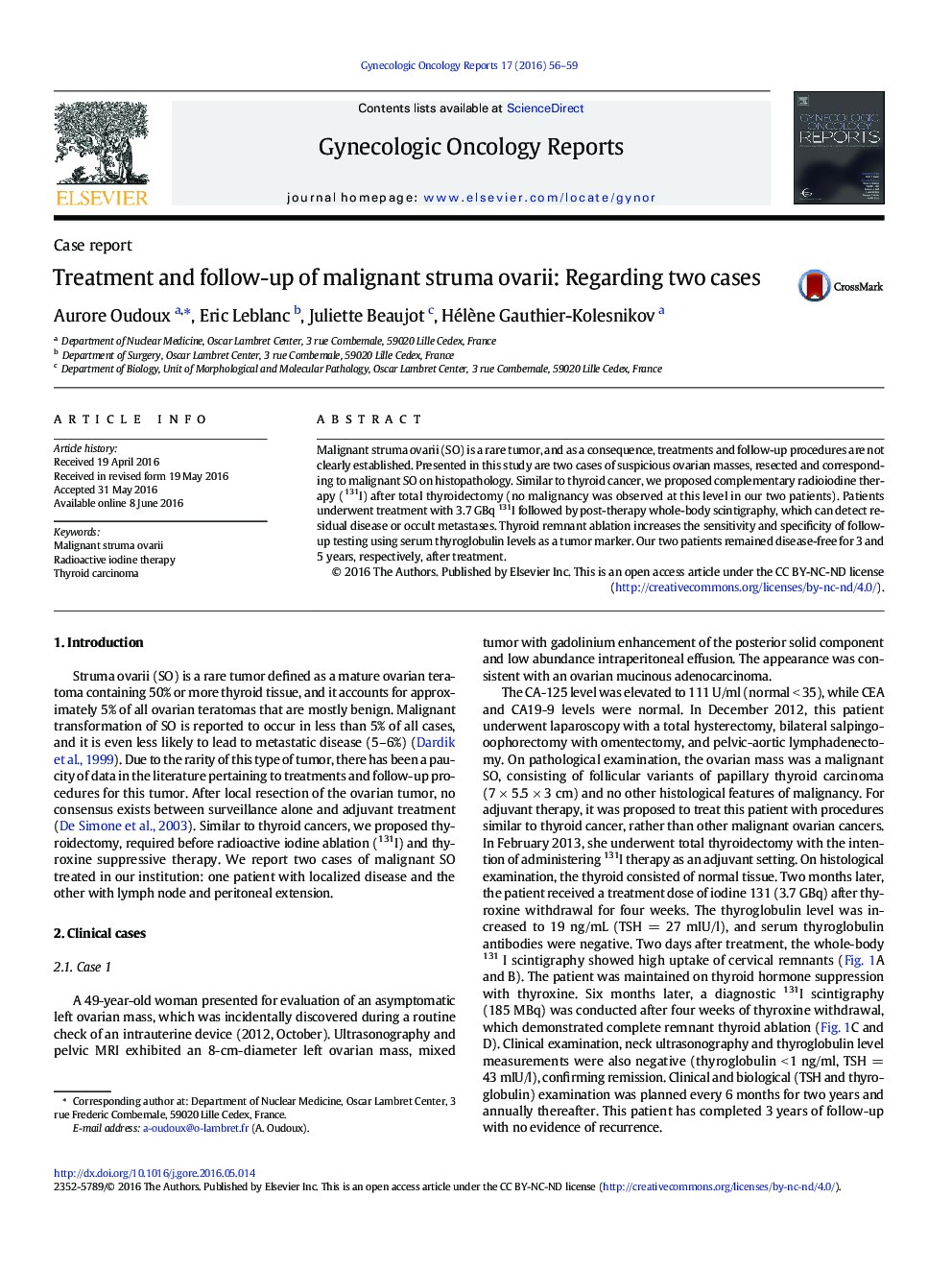 Treatment and follow-up of malignant struma ovarii: Regarding two cases