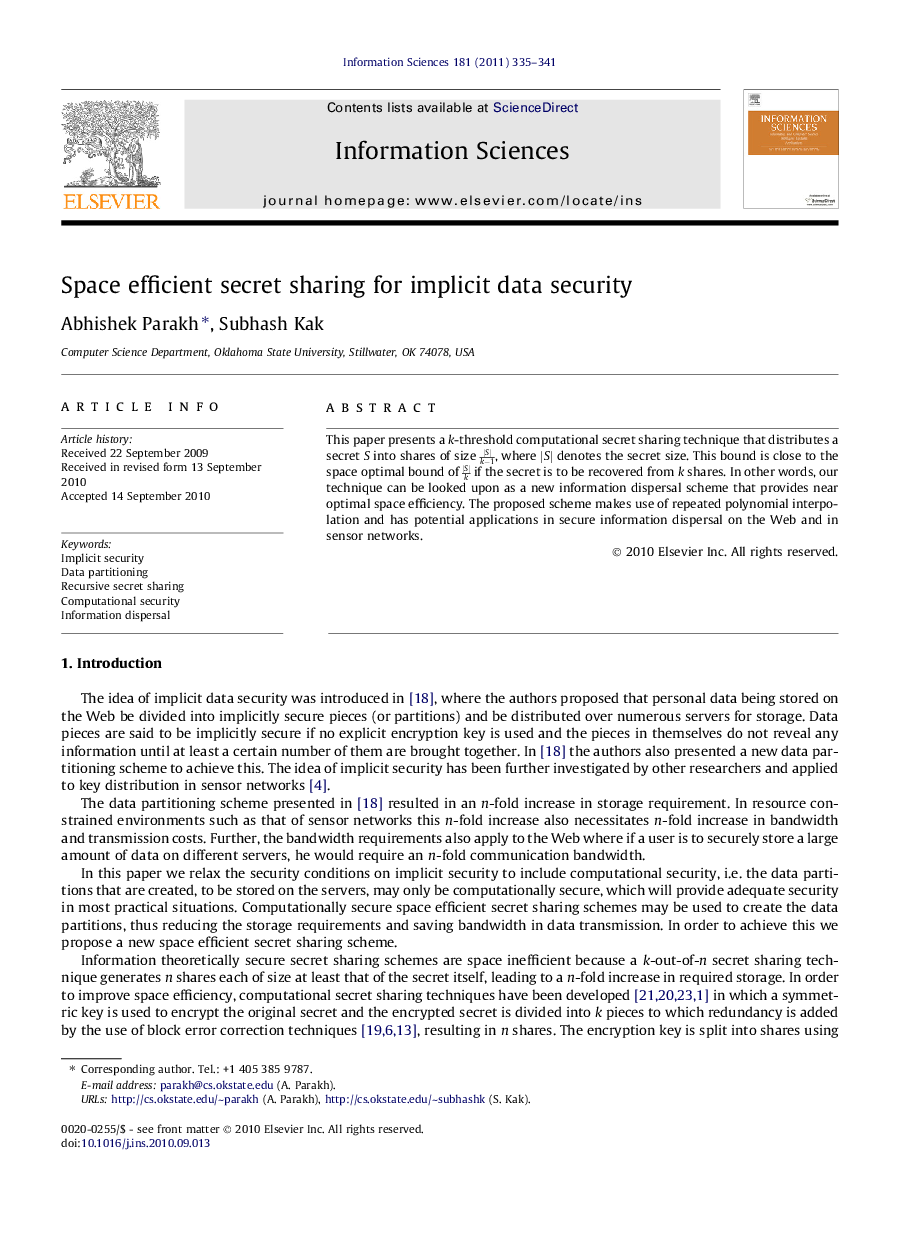 Space efficient secret sharing for implicit data security