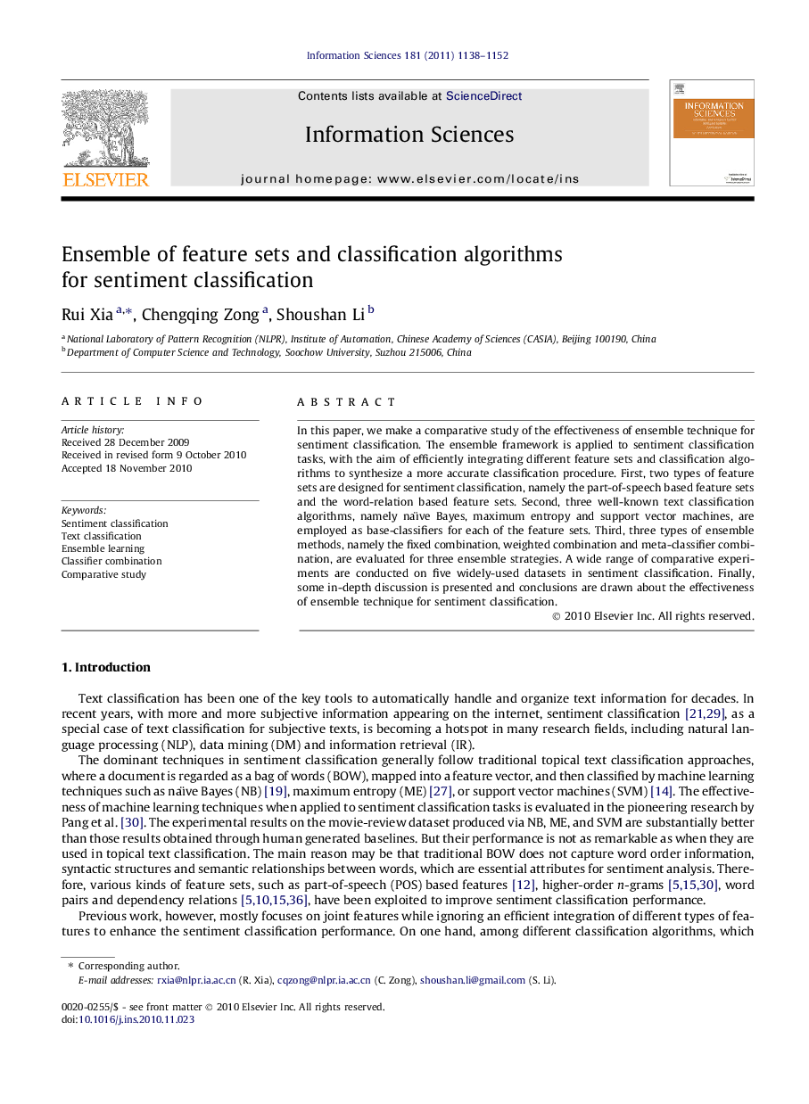 Ensemble of feature sets and classification algorithms for sentiment classification