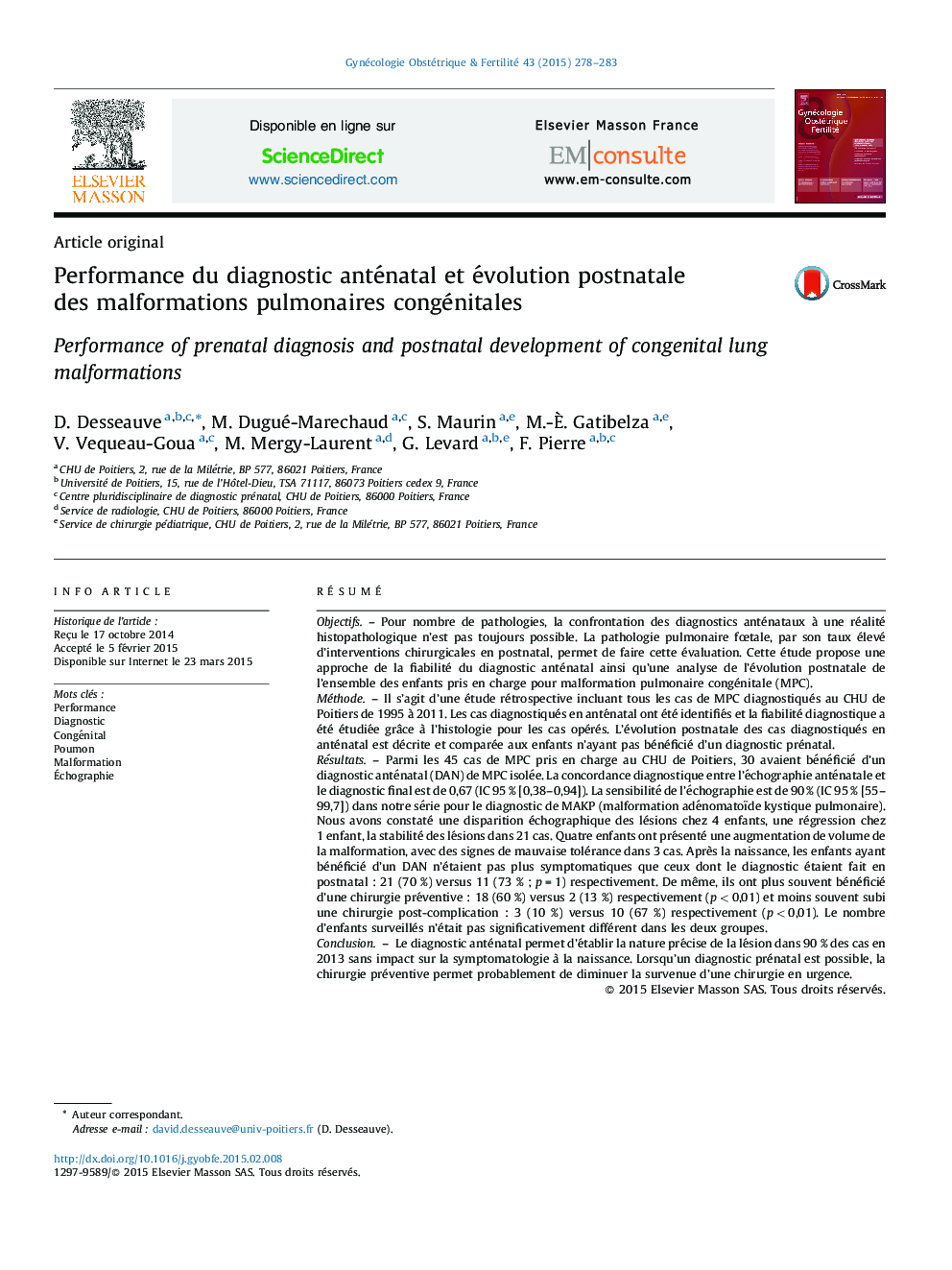 Performance du diagnostic anténatal et évolution postnatale des malformations pulmonaires congénitales