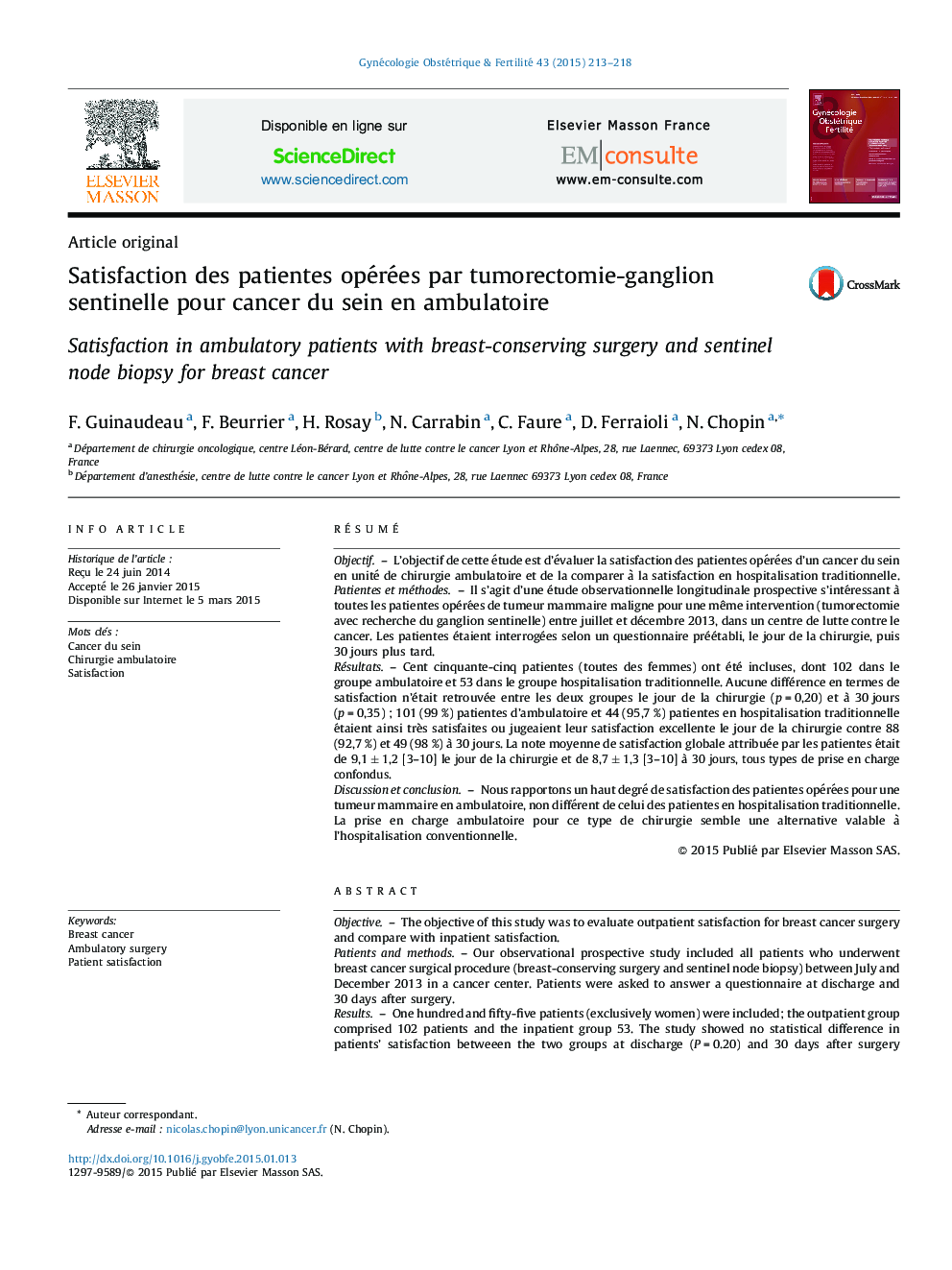 Satisfaction des patientes opérées par tumorectomie-ganglion sentinelle pour cancer du sein en ambulatoire