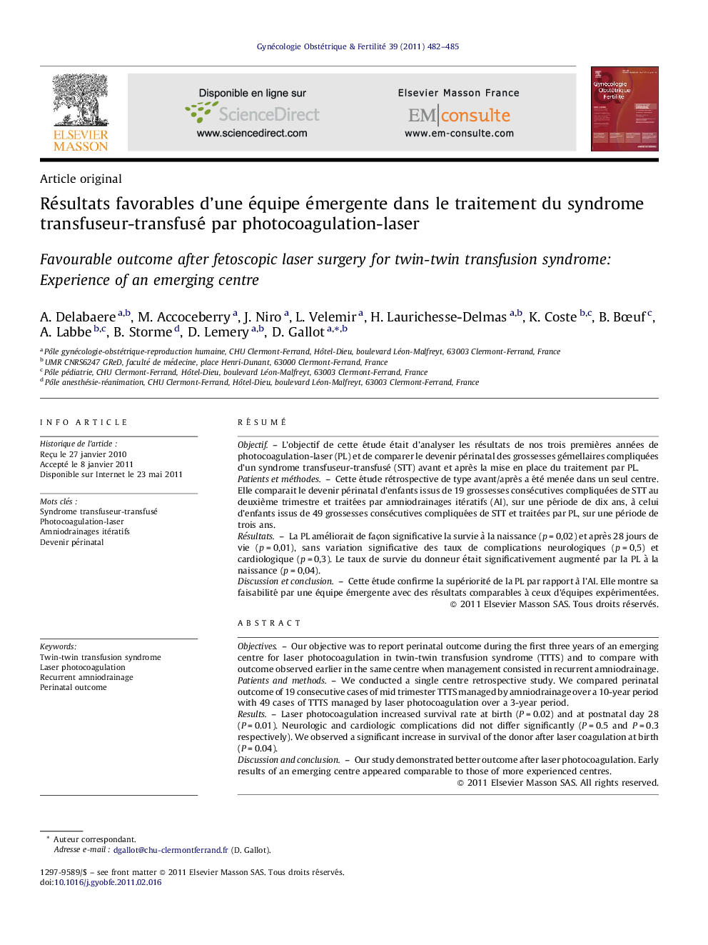 Résultats favorables d’une équipe émergente dans le traitement du syndrome transfuseur-transfusé par photocoagulation-laser