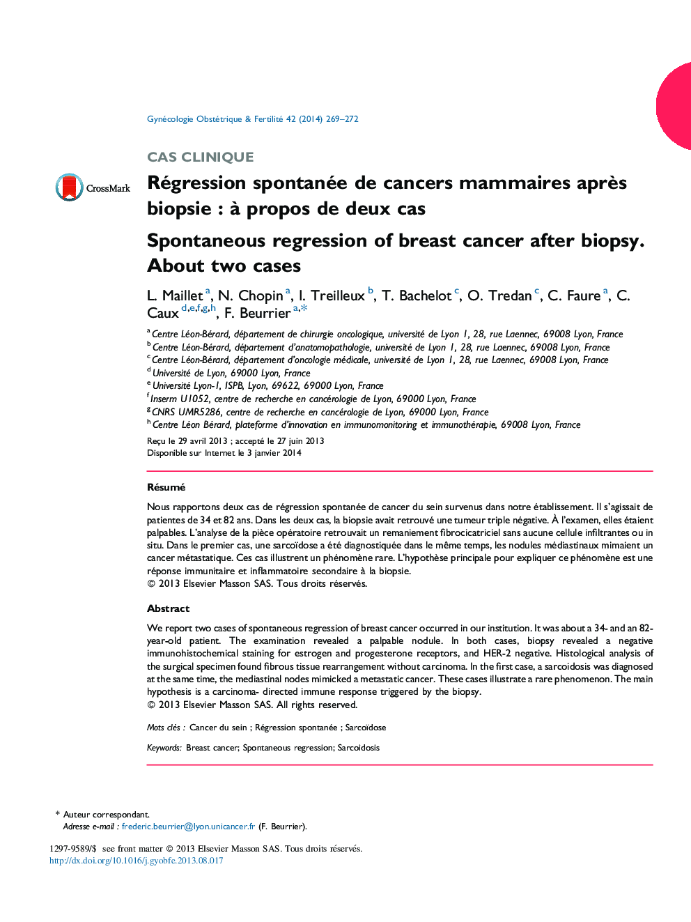 Régression spontanée de cancers mammaires aprÃ¨s biopsieÂ : Ã  propos de deux cas