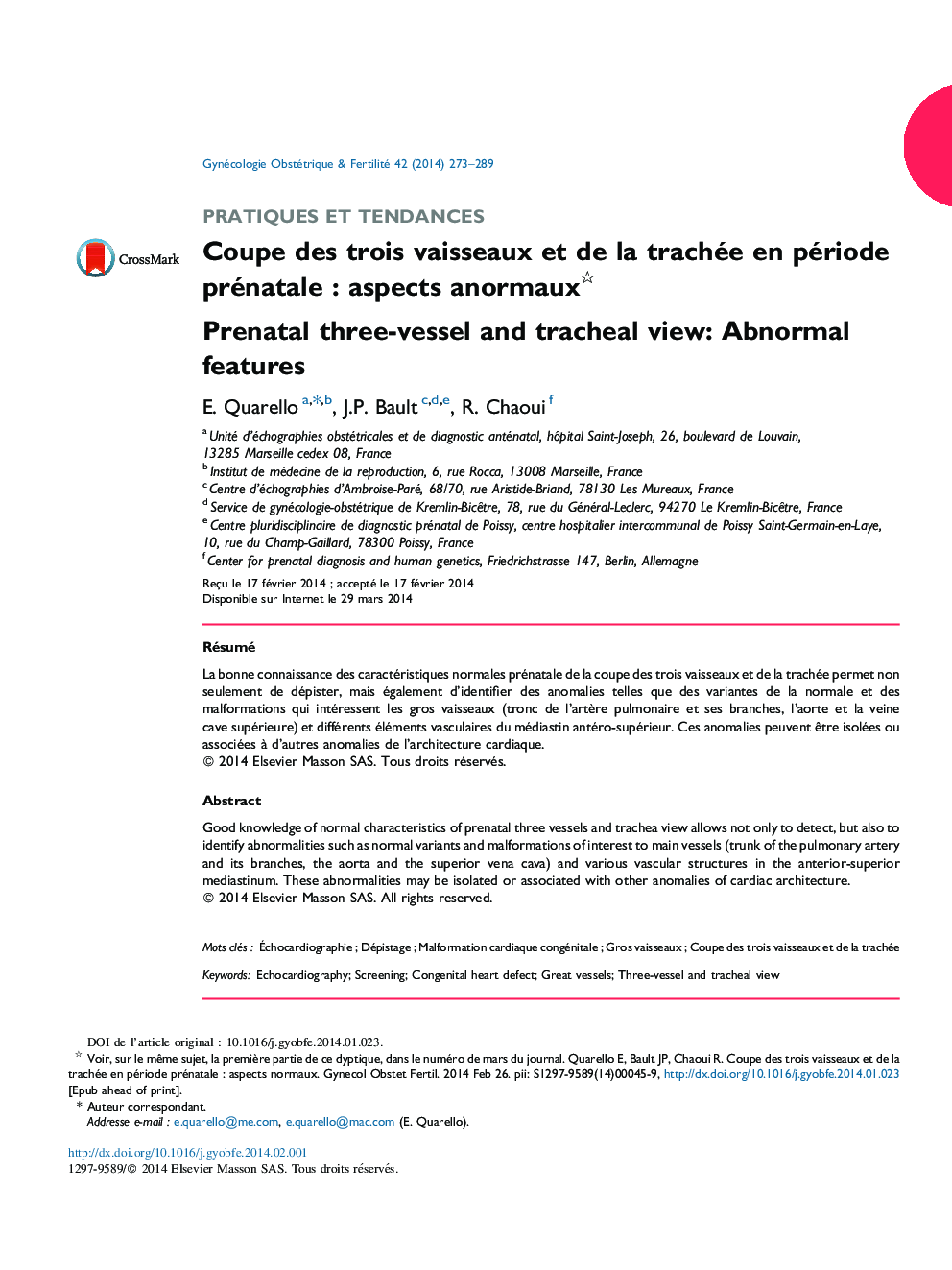 Coupe des trois vaisseaux et de la trachée en période prénatale : aspects anormaux 