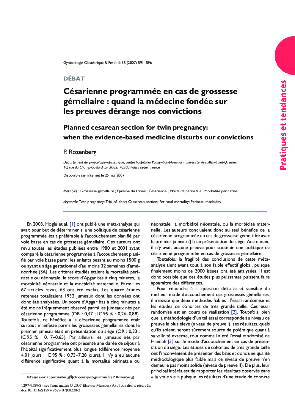 Césarienne programmée en cas de grossesse gémellaireÂ : quand la médecine fondée sur les preuves dérange nos convictions