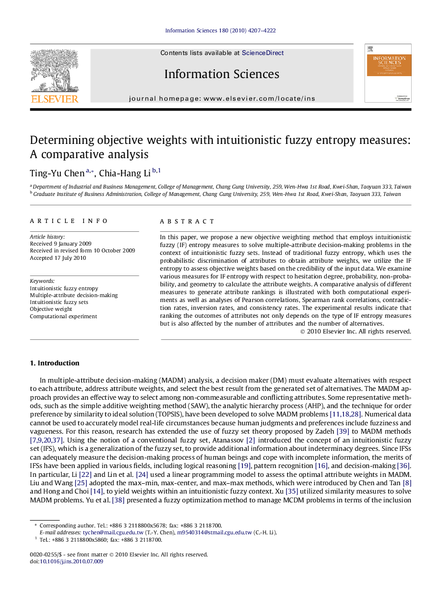 Determining objective weights with intuitionistic fuzzy entropy measures: A comparative analysis