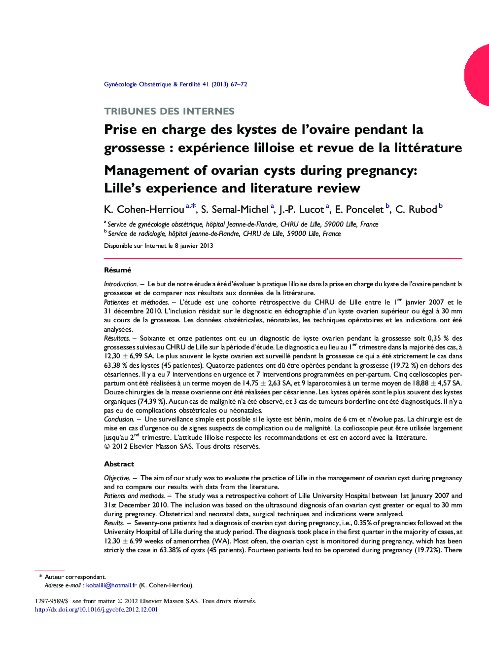 Prise en charge des kystes de l’ovaire pendant la grossesse : expérience lilloise et revue de la littérature