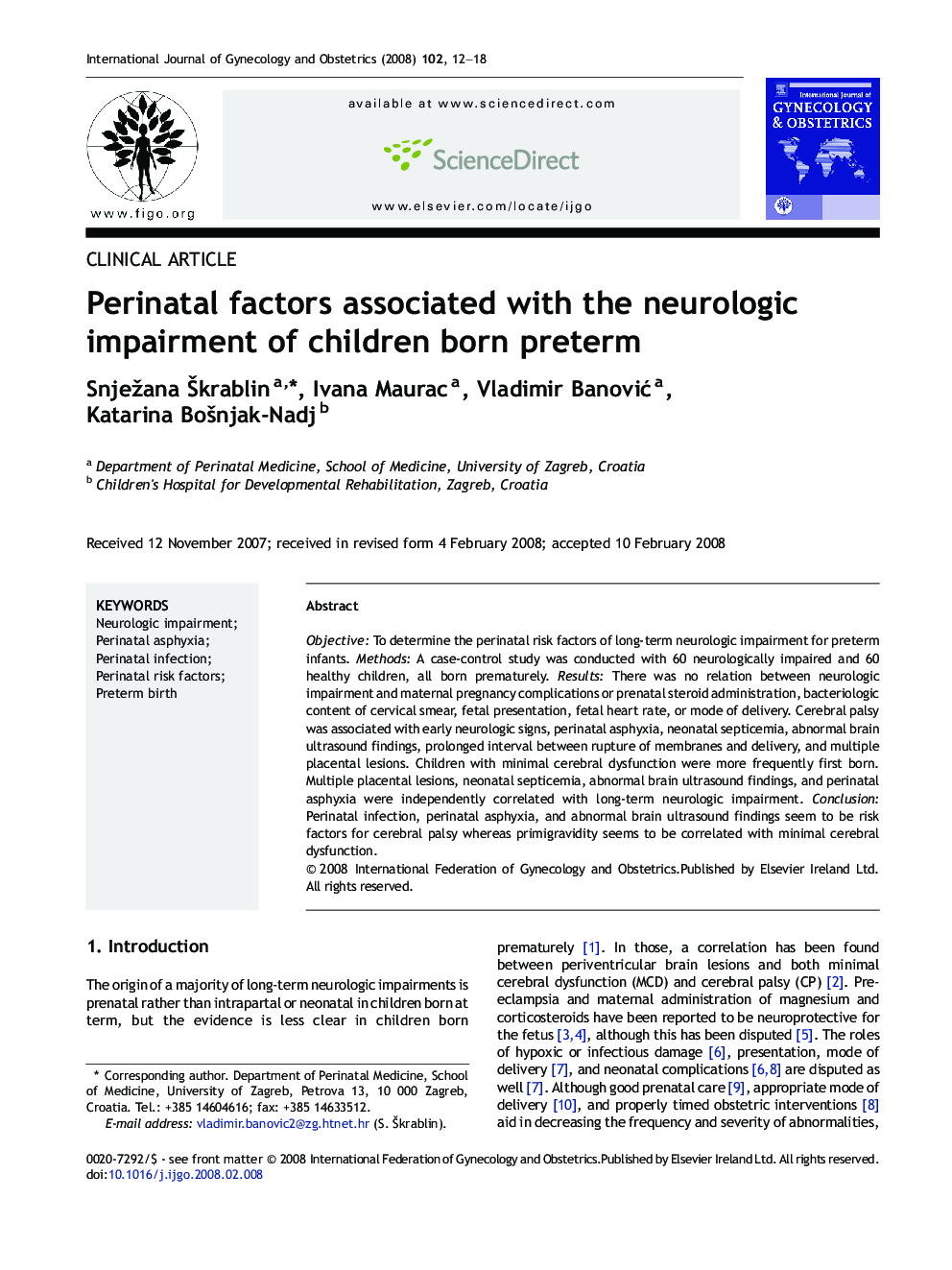 Perinatal factors associated with the neurologic impairment of children born preterm