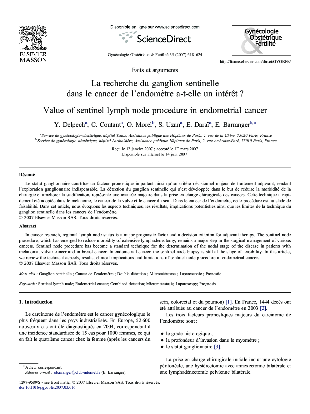 La recherche du ganglion sentinelle dans le cancer de l'endomètre a-t-elle un intérêt ?