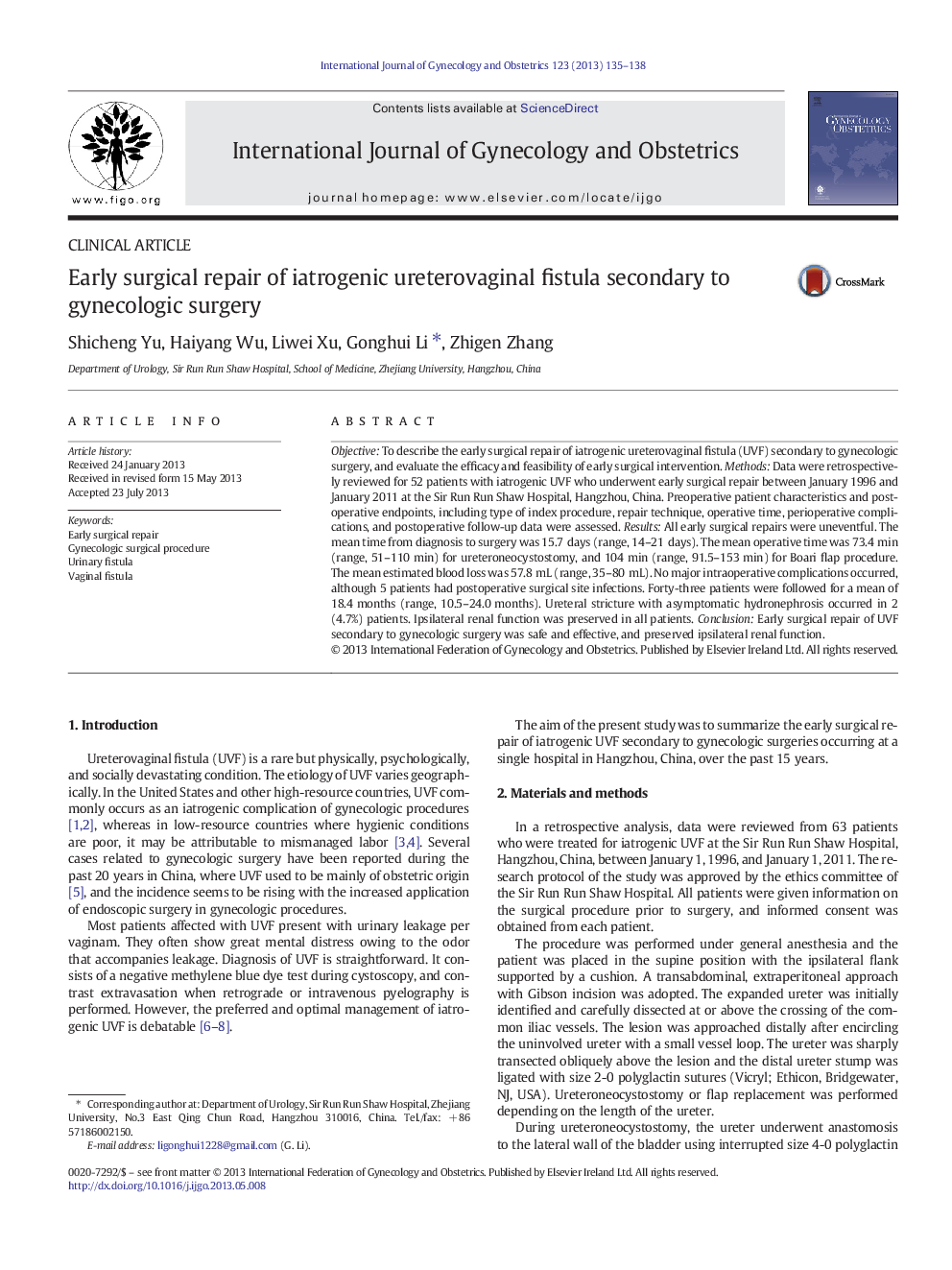 Early surgical repair of iatrogenic ureterovaginal fistula secondary to gynecologic surgery