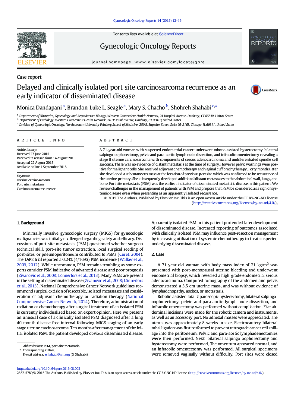 Delayed and clinically isolated port site carcinosarcoma recurrence as an early indicator of disseminated disease