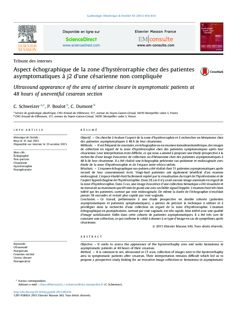 Aspect échographique de la zone d’hystérorraphie chez des patientes asymptomatiques à j2 d’une césarienne non compliquée