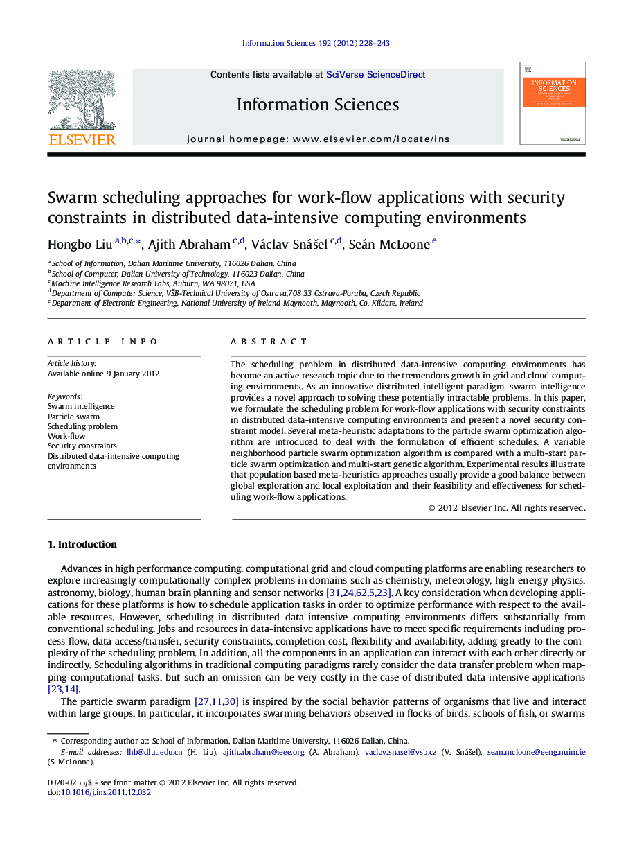 Swarm scheduling approaches for work-flow applications with security constraints in distributed data-intensive computing environments