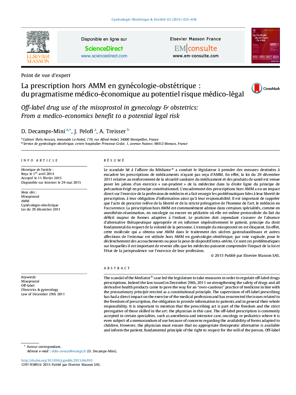 عکس صفحه اول مقاله: La prescription hors AMM en gynécologie-obstétrique : du pragmatisme médico-économique au potentiel risque médico-légal La prescription hors AMM en gynécologie-obstétrique : du pragmatisme médico-économique au potentiel risque médico-légal