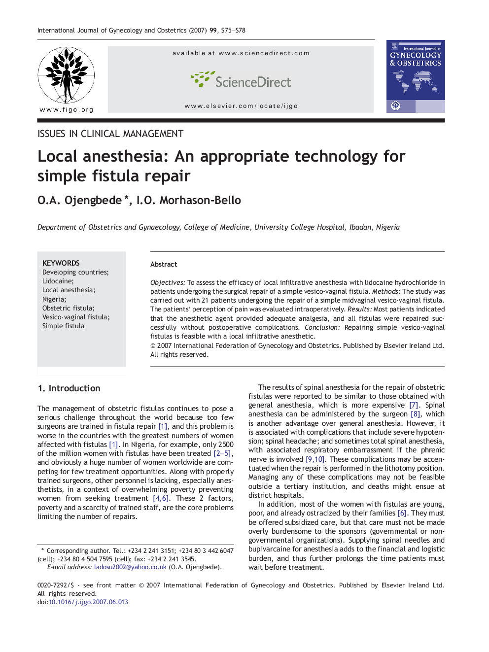 Local anesthesia: An appropriate technology for simple fistula repair