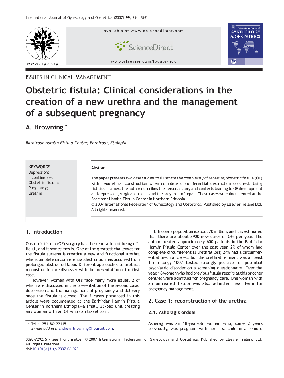 Obstetric fistula: Clinical considerations in the creation of a new urethra and the management of a subsequent pregnancy