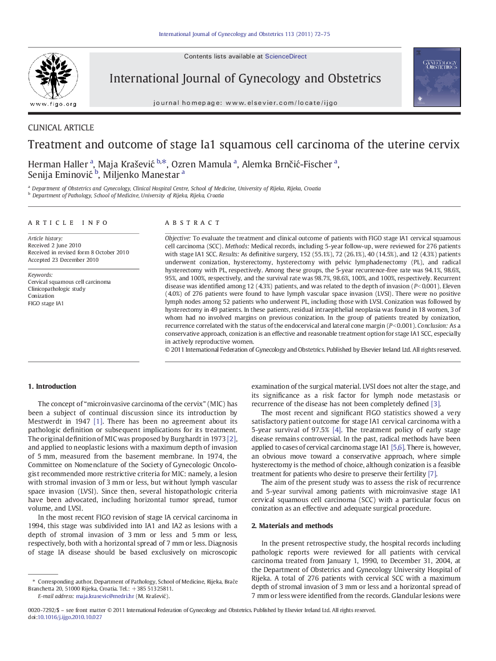 Treatment and outcome of stage Ia1 squamous cell carcinoma of the uterine cervix