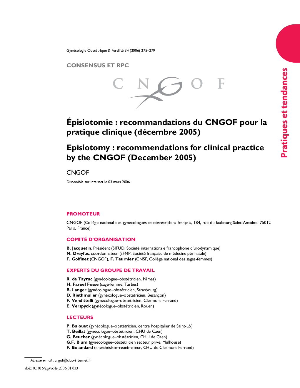 Episiotomie : recommandations du CNGOF pour la pratique clinique (decembre 2005)