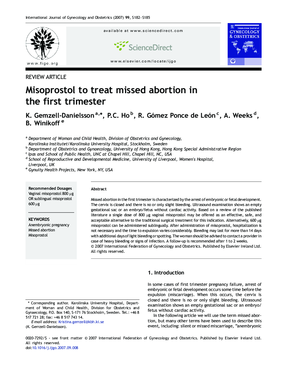 Misoprostol to treat missed abortion in the first trimester