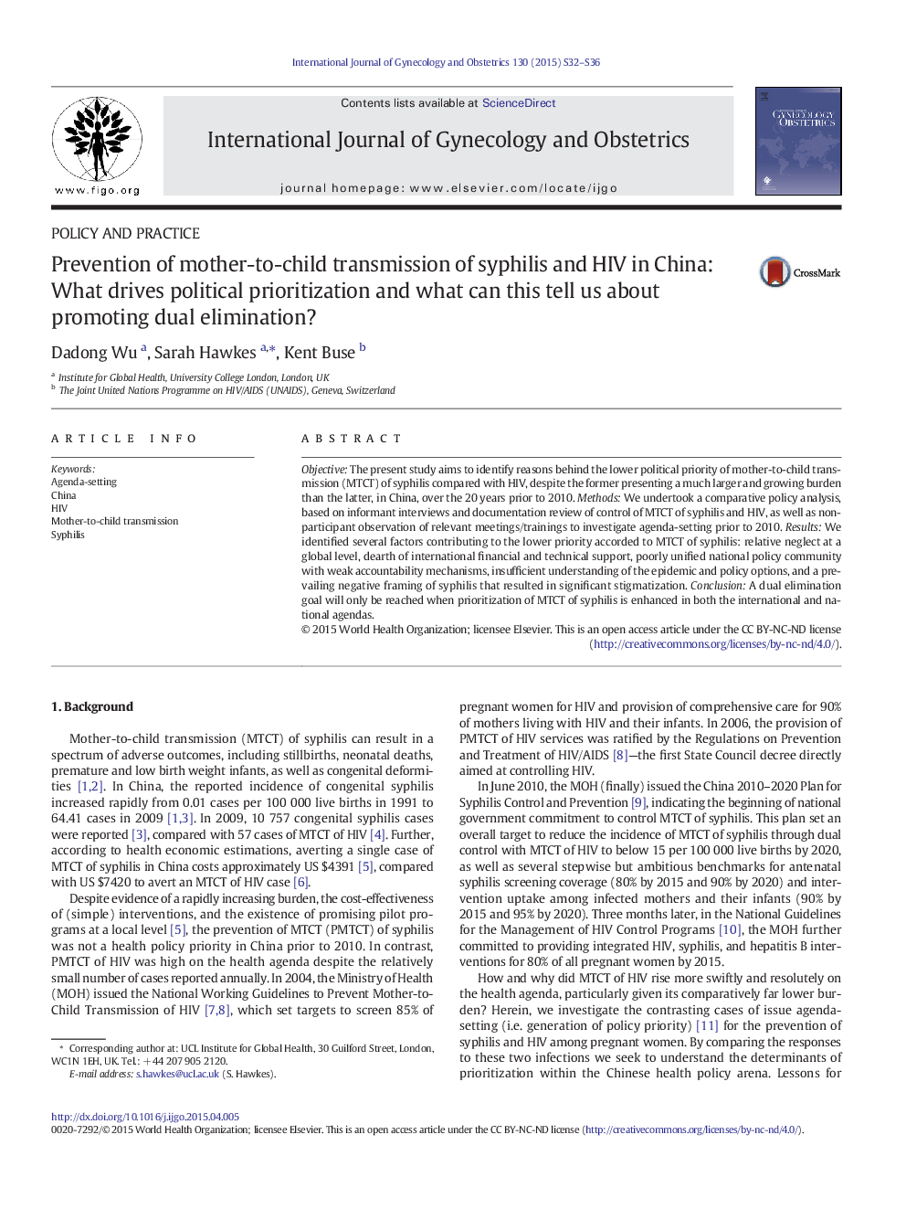 Prevention of mother-to-child transmission of syphilis and HIV in China: What drives political prioritization and what can this tell us about promoting dual elimination?