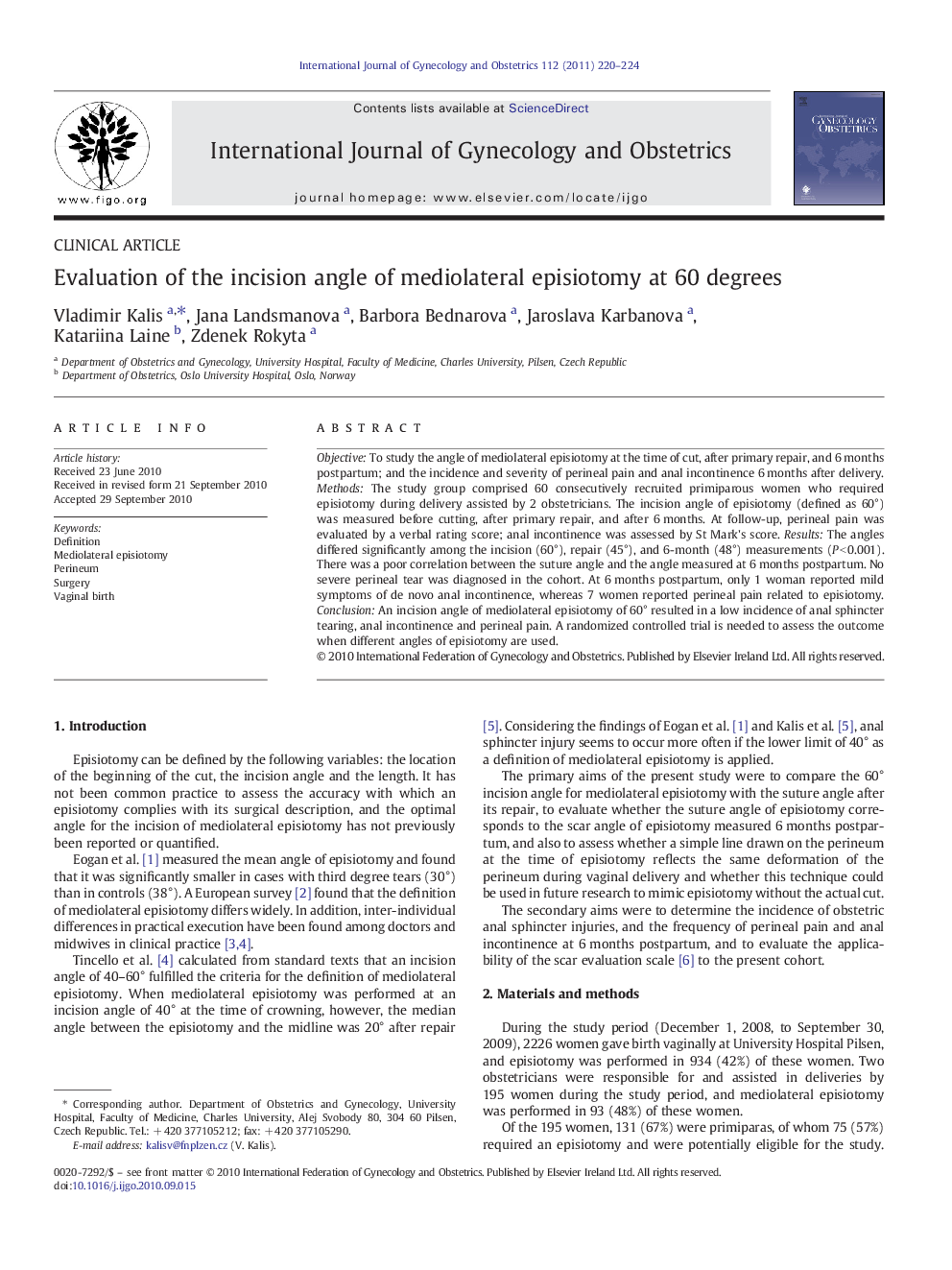 Evaluation of the incision angle of mediolateral episiotomy at 60 degrees