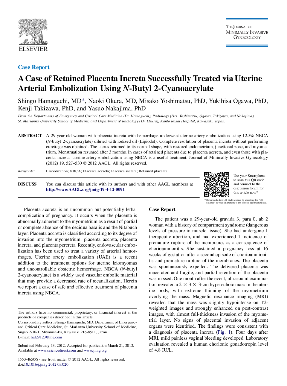 A Case of Retained Placenta Increta Successfully Treated via Uterine Arterial Embolization Using N-Butyl 2-Cyanoacrylate