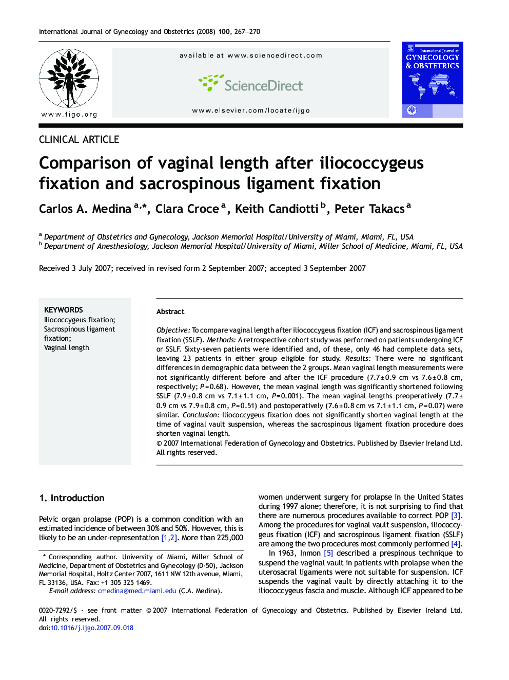 Comparison of vaginal length after iliococcygeus fixation and sacrospinous ligament fixation