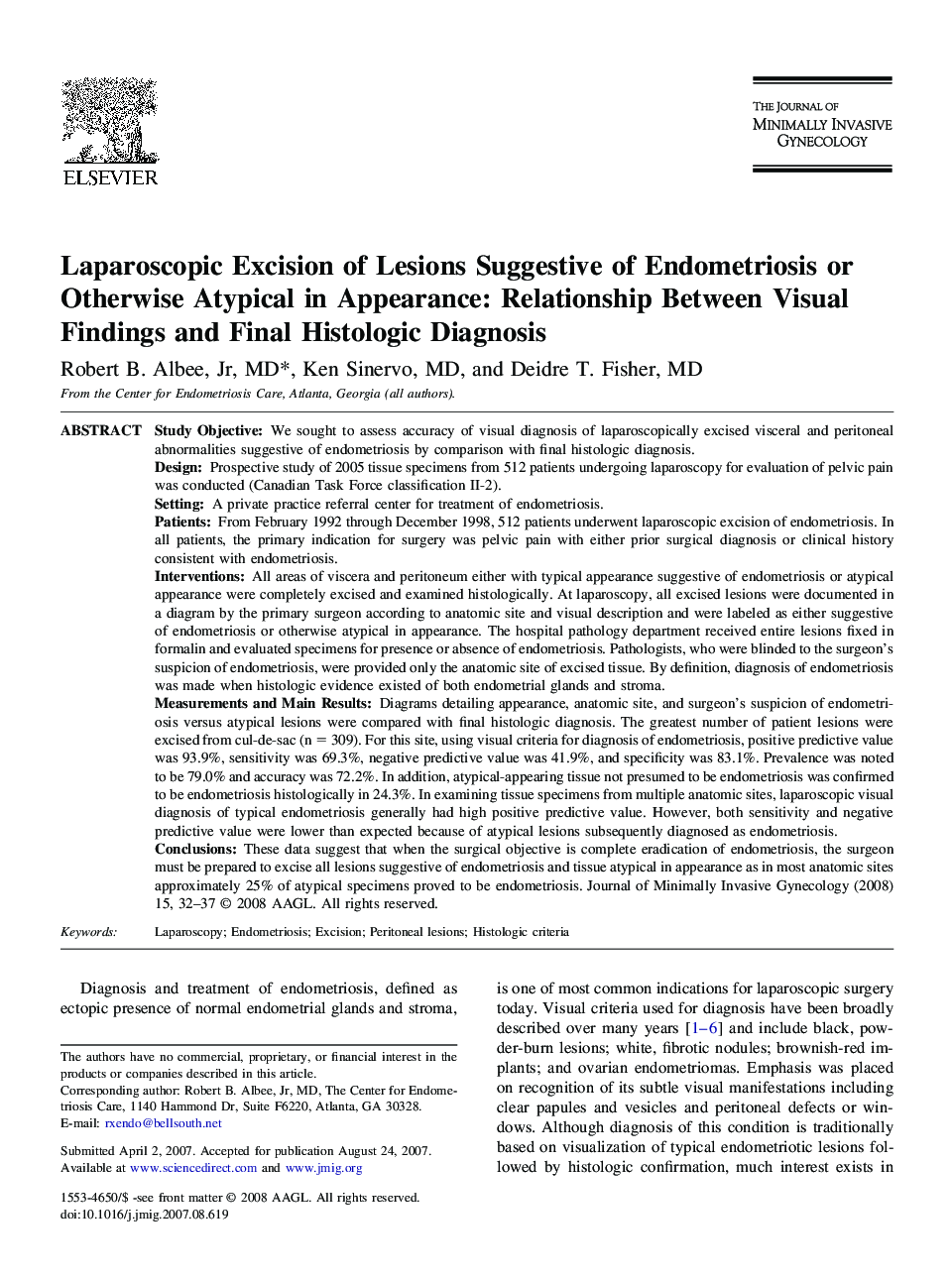 Laparoscopic Excision of Lesions Suggestive of Endometriosis or Otherwise Atypical in Appearance: Relationship Between Visual Findings and Final Histologic Diagnosis 