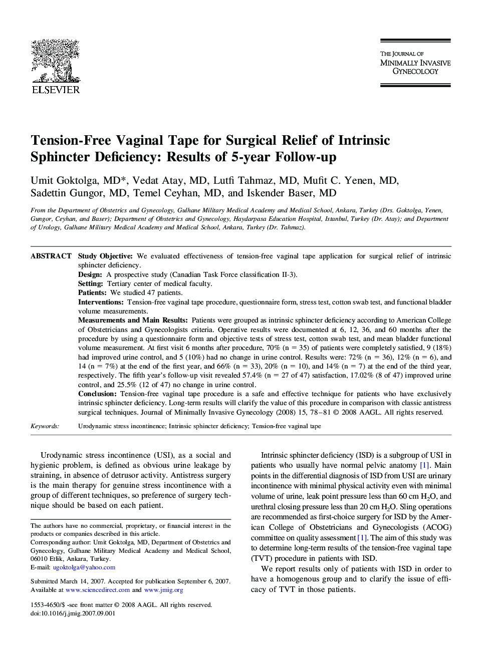 Tension-Free Vaginal Tape for Surgical Relief of Intrinsic Sphincter Deficiency: Results of 5-year Follow-up 