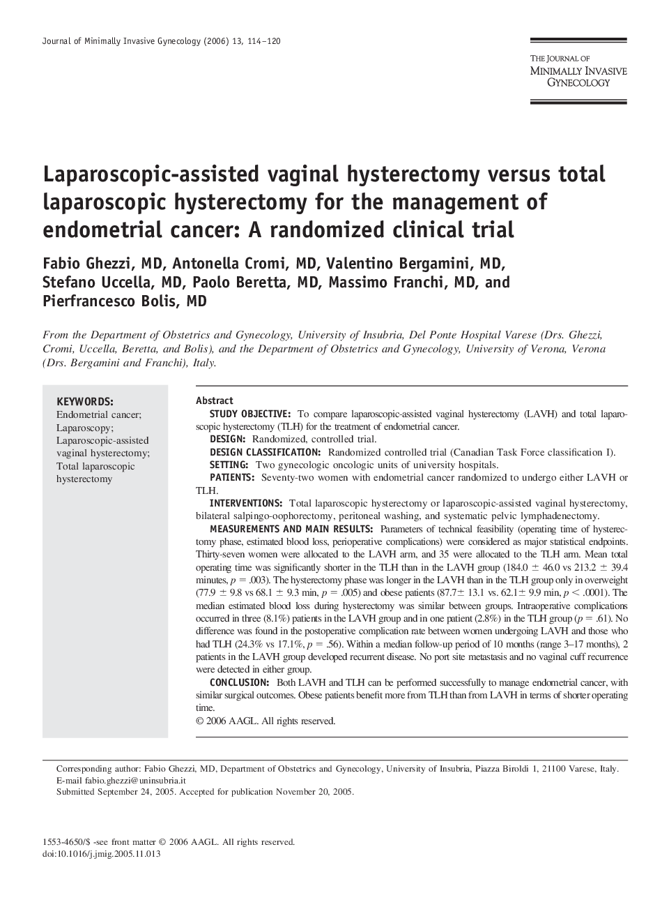 Laparoscopic-assisted vaginal hysterectomy versus total laparoscopic hysterectomy for the management of endometrial cancer: A randomized clinical trial