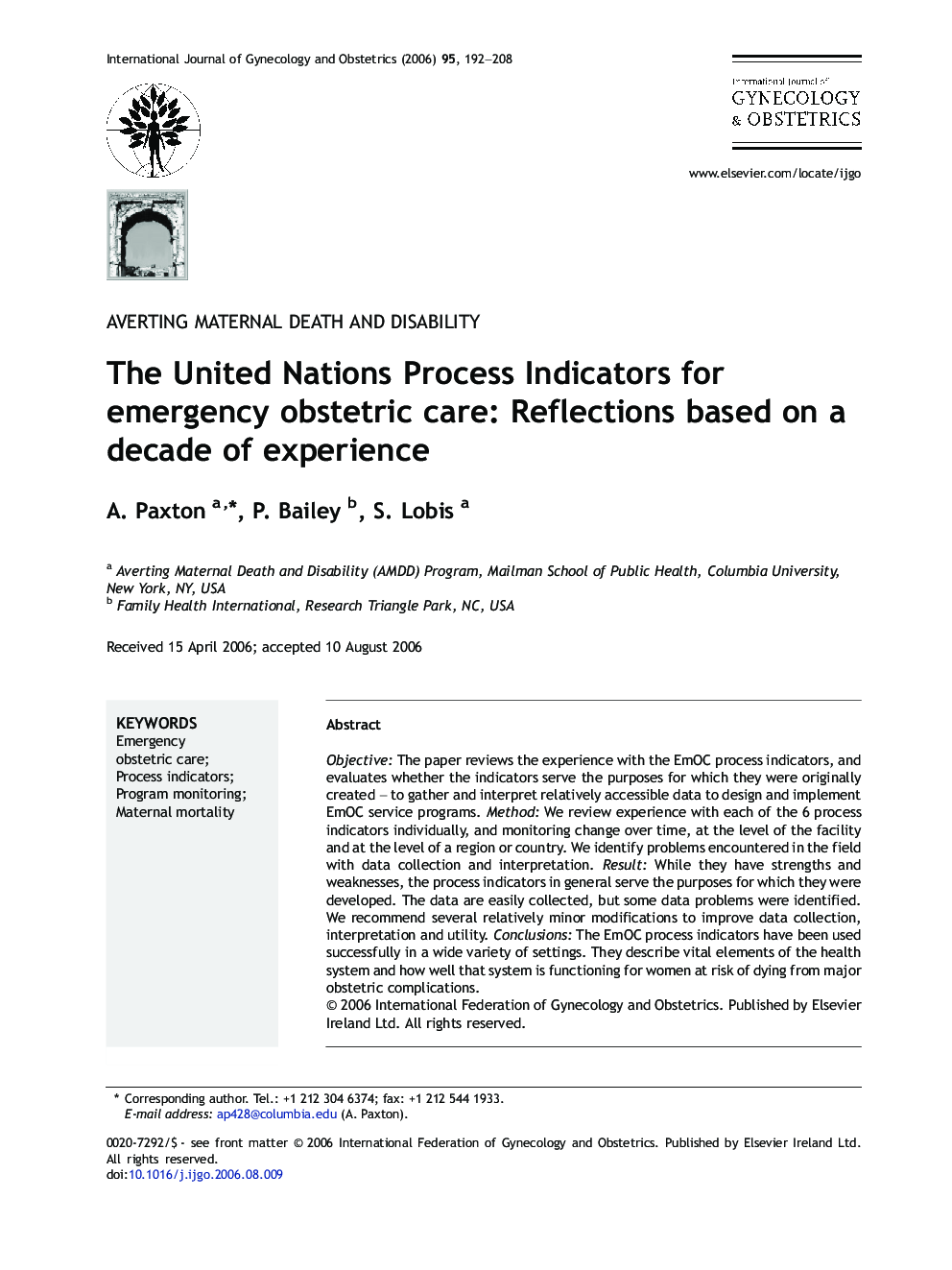 The United Nations Process Indicators for emergency obstetric care: Reflections based on a decade of experience