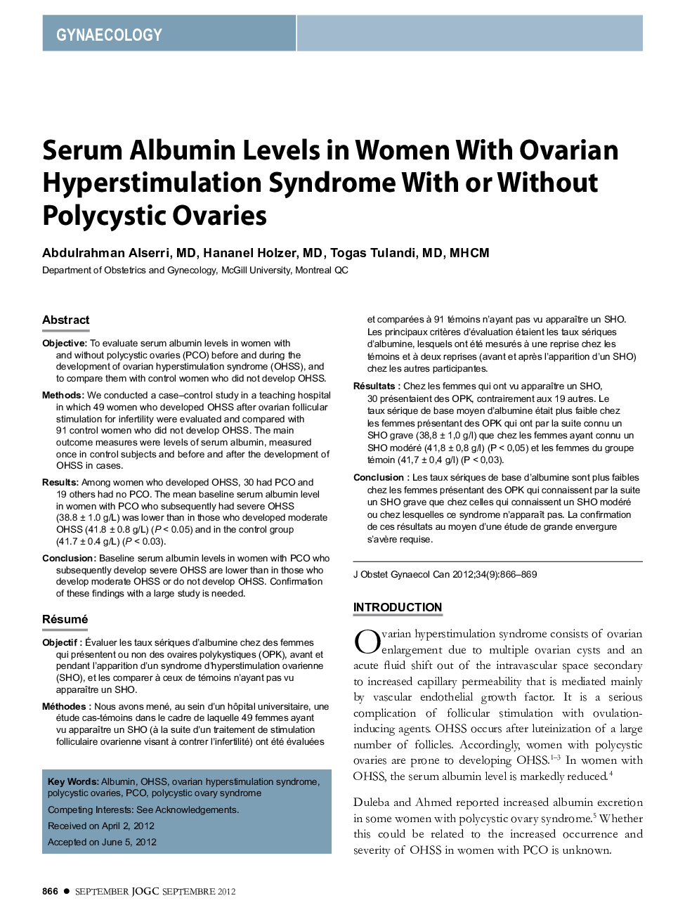 Serum Albumin Levels in Women With Ovarian Hyperstimulation Syndrome With or Without Polycystic Ovaries