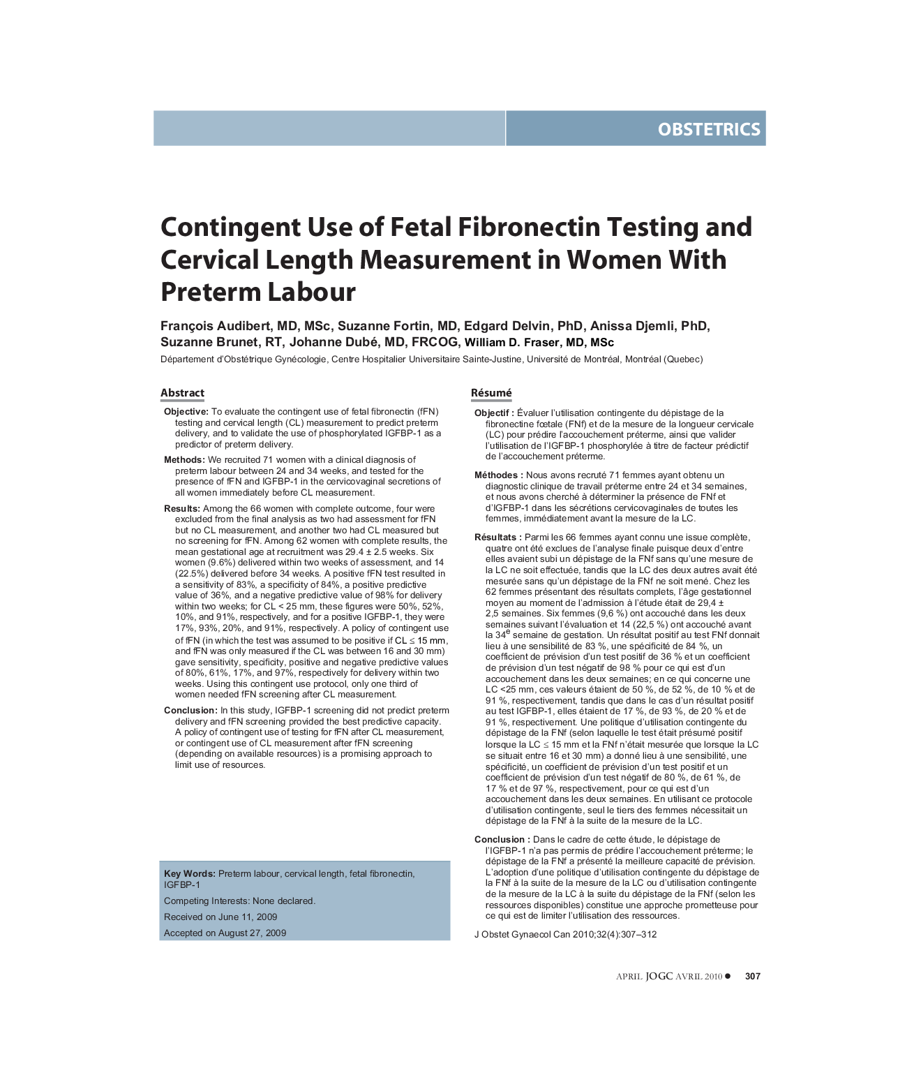 Contingent Use of Fetal Fibronectin Testing and Cervical Length Measurement in Women With Preterm Labour