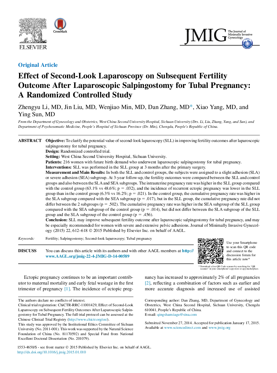 Effect of Second-Look Laparoscopy on Subsequent Fertility Outcome After Laparoscopic Salpingostomy for Tubal Pregnancy: AÂ Randomized Controlled Study