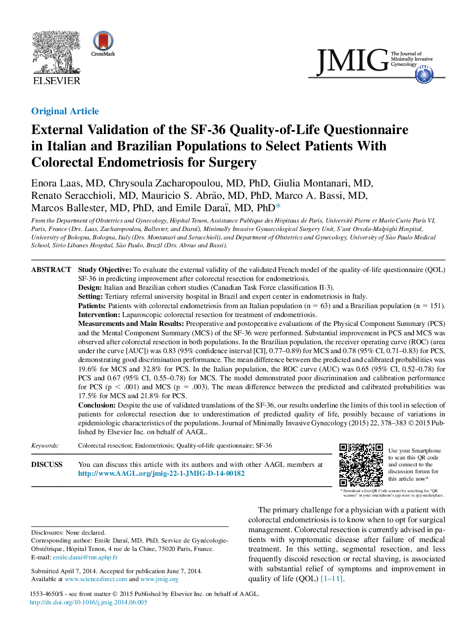 External Validation of the SF-36 Quality-of-Life Questionnaire inÂ Italian and Brazilian Populations to Select Patients With Colorectal Endometriosis for Surgery