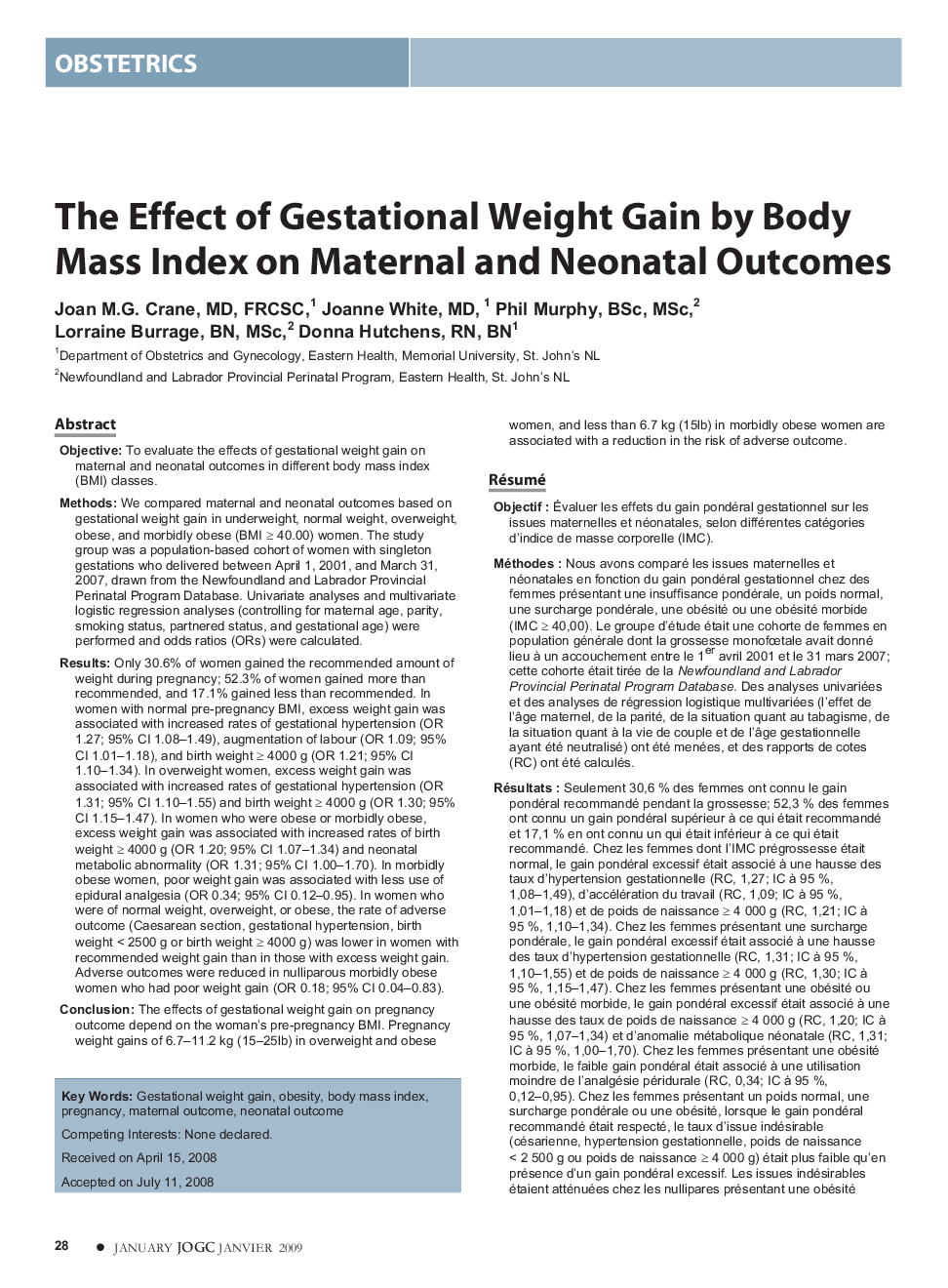 The Effect of Gestational Weight Gain by Body Mass Index on Maternal and Neonatal Outcomes