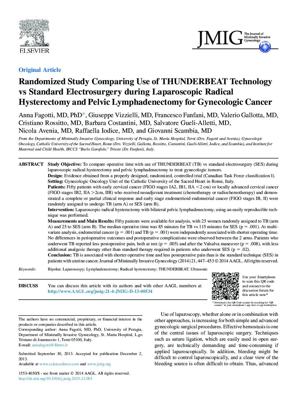 Randomized Study Comparing Use of THUNDERBEAT Technology vs Standard Electrosurgery during Laparoscopic Radical Hysterectomy and Pelvic Lymphadenectomy for Gynecologic Cancer